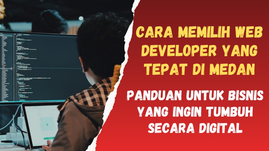 cara memilih web developer yang tepat di medan
